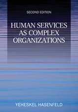 Human Services as Complex Organizations