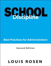 School Discipline: Best Practices for Administrators