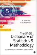 The SAGE Dictionary of Statistics & Methodology