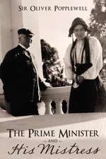 The Prime Minister and His Mistress