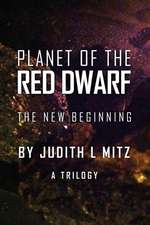 Planet of the Red Dwarf