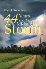 44 Years In the Midst of a Storm