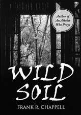 Wild Soil