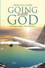 Going With God