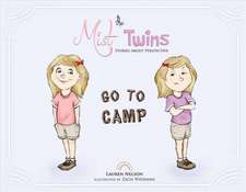 The Mist Twins Go to Camp