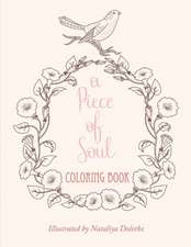 A Piece of Soul: Volume 1