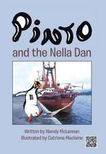 McLennan, W: Pinto and the Nella Dan