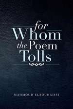 For Whom the Poem Tolls