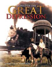 A Child of the Great Depression