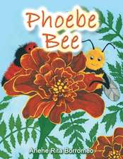 Phoebe Bee