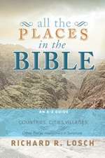 All the Places in the Bible