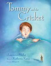 Tommy and the Cricket