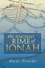 The Ancient Rime of Jonah