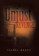 Unjust Revenge