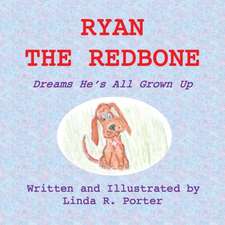 Ryan the Redbone