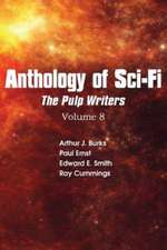 Anthology of Sci-Fi V8, Pulp Writers