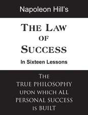 The Law of Success in Sixteen Lessons