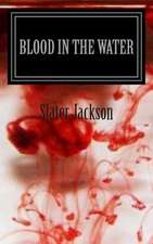 Blood in the Water