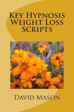 Key Hypnosis Weight Loss Scripts