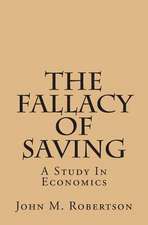 The Fallacy of Saving