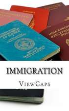 Immigration