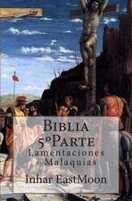 Biblia 5 Parte