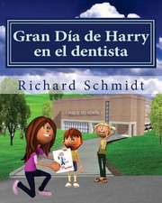 Gran Dia de Harry En El Dentista