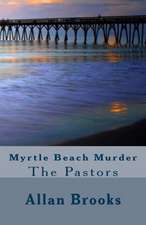 Myrtle Beach Murder: Frank Knott Returns with a New Sidekick ...