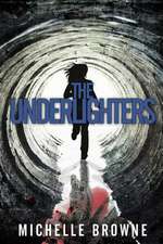 The Underlighters