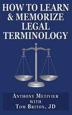 How to Learn & Memorize Legal Terminology