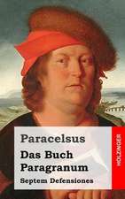 Das Buch Paragranum / Septem Defensiones