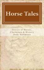 Horse Tales