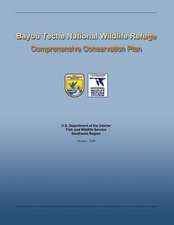 Bayou Teche National Wildlife Refuge Comprehensive Conservation Plan