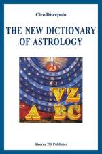 The New Dictionary of Astrology