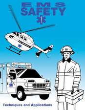 EMS Safety