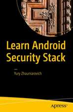 Android Apps Security: Mitigate Hacking Attacks and Security Breaches