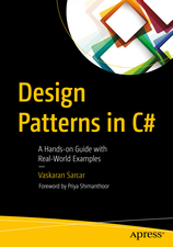 Design Patterns in C#: A Hands-on Guide with Real-world Examples