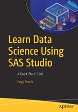 Fouda, E: Learn Data Science Using SAS Studio