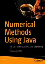 Numerical Methods Using Java: For Data Science, Analysis, and Engineering