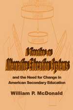 A Treatise on Alternative Education Systems