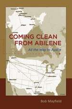 Coming Clean from Abilene