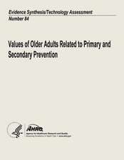 Values of Older Adults Related to Primary and Secondary Prevention