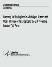 Screening for Hearing Loss in Adults Ages 50 Years and Older