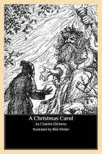 A Christmas Carol (Illustrated by Milo Winter)