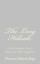 The Long Hillside