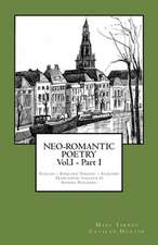 Neo-Romantic Poetry Vol.I - Part I. Italian - English/ Inglese - Italiano.