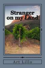 Stranger on My Land