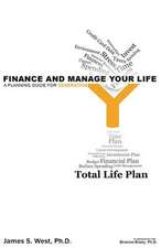 Finance and Manage Your Life