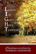 Living in God's Holy Thoughts - Large Print