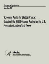 Screening Adults for Bladder Cancer